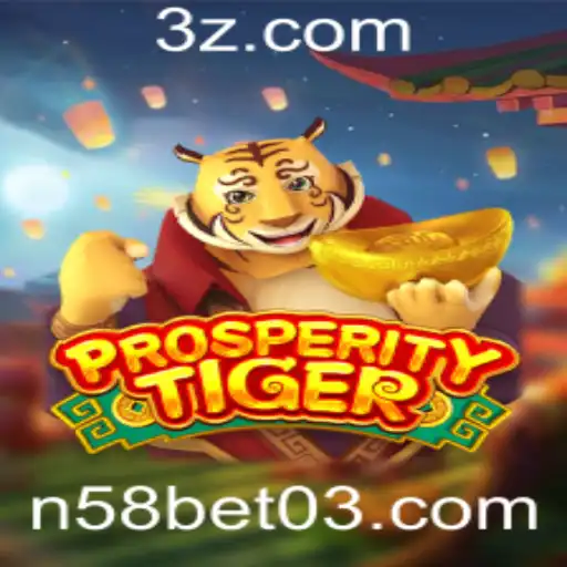 Desvendando o Jogo ProsperityTiger: A Nova Atração com n58 Bet